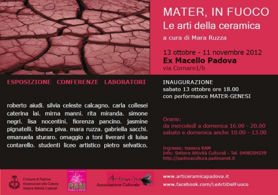 mater, in fuoco - le arti della ceramica - 13 ottobre, 11 novembre 2012 - ex-macello padova